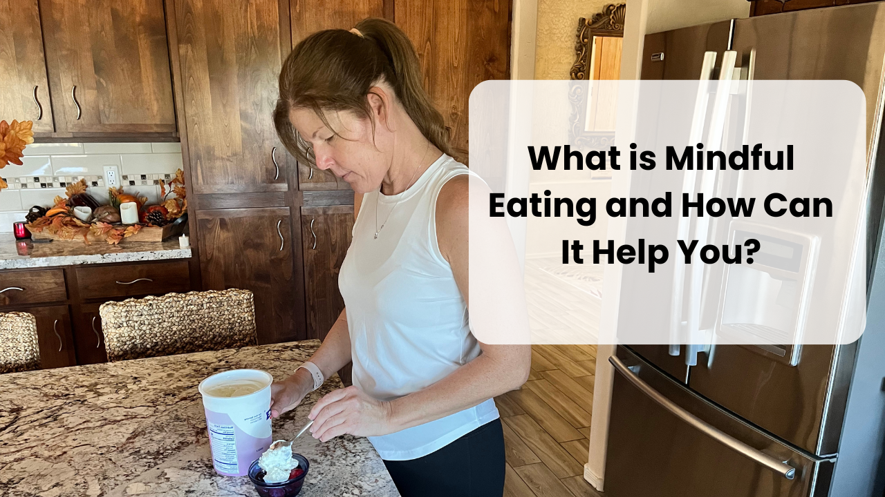 What is Mindful Eating and How Can It Help You?