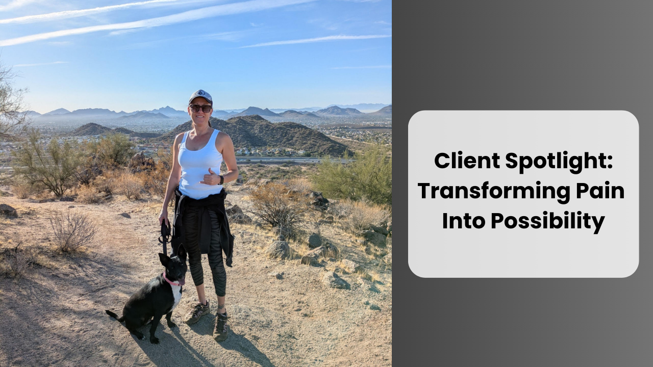 {Client Spotlight} Transforming Pain Into Possibility: How Jill Took Back Her Life