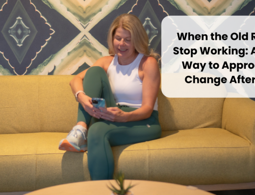 When the Old Rules Stop Working: A New Way to Approach Change After 40