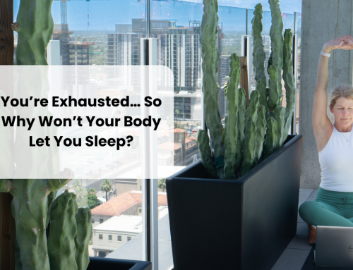You’re Exhausted… So Why Won’t Your Body Let You Sleep?